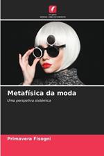 Metaf?sica da moda