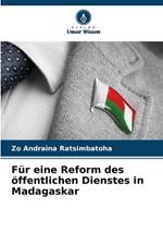 F?r eine Reform des ?ffentlichen Dienstes in Madagaskar