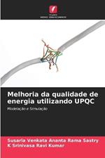 Melhoria da qualidade de energia utilizando UPQC