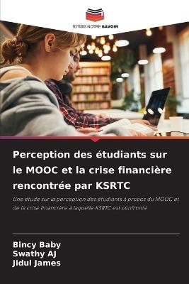 Perception des ?tudiants sur le MOOC et la crise financi?re rencontr?e par KSRTC - Bincy Baby,Swathy Aj,Jidul James - cover