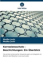 Korrosionsschutz - Beschichtungen: Ein ?berblick