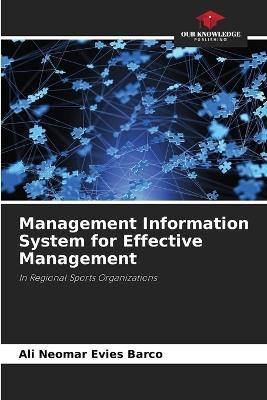 Management Information System for Effective Management - Ali Neomar Evies Barco - cover