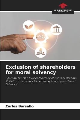 Exclusion of shareholders for moral solvency - Carlos Barsallo - cover