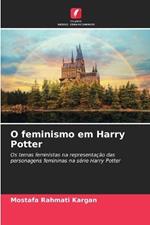 O feminismo em Harry Potter
