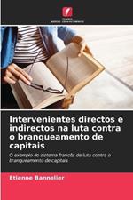 Intervenientes directos e indirectos na luta contra o branqueamento de capitais