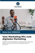 Vom Marketing-Mix zum digitalen Marketing