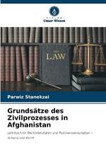 Grunds?tze des Zivilprozesses in Afghanistan