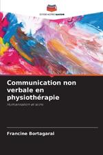 Communication non verbale en physioth?rapie