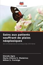 Soins aux patients souffrant de plaies n?oplasiques