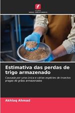 Estimativa das perdas de trigo armazenado