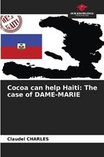 Cocoa can help Haiti: The case of DAME-MARIE