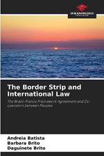 The Border Strip and International Law