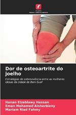 Dor de osteoartrite do joelho