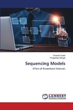 Sequencing Models