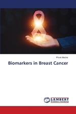 Biomarkers in Breast Cancer