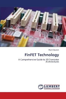 FinFET Technology - Rajni Gautam - cover
