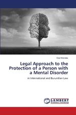 Legal Approach to the Protection of a Person with a Mental Disorder