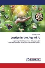 Justice in the Age of AI