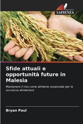Sfide attuali e opportunità future in Malesia - Bryan Paul - cover
