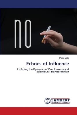 Echoes of Influence - Pooja Vats - cover