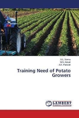Training Need of Potato Growers - S L Verma,M N Ansari,A K Paswan - cover