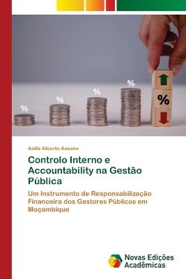 Controlo Interno e Accountability na Gestão Pública - Anifa Alberto Assane - cover