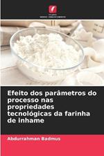 Efeito dos par?metros do processo nas propriedades tecnol?gicas da farinha de inhame