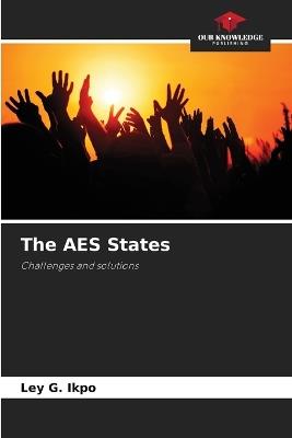 The AES States - Ley G Ikpo - cover