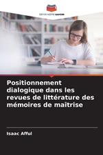 Positionnement dialogique dans les revues de litt?rature des m?moires de ma?trise