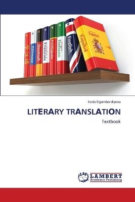 Lit?r?ry Tr?nsl?ti?n - Iroda Egamberdiyeva - cover