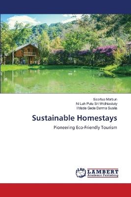 Sustainable Homestays - Saortua Marbun,Ni Luh Putu Sri Widhiastuty,I Made Gede Darma Susila - cover
