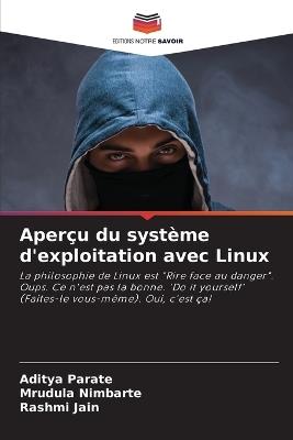 Aper?u du syst?me d'exploitation avec Linux - Aditya Parate,Mrudula Nimbarte,Rashmi Jain - cover