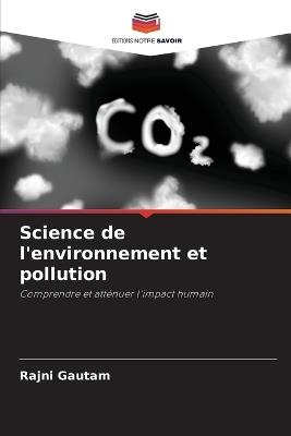 Science de l'environnement et pollution - Rajni Gautam - cover
