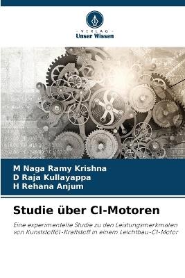 Studie ?ber CI-Motoren - M Naga Ramy Krishna,D Raja Kullayappa,H Rehana Anjum - cover