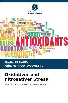 Oxidativer und nitrosativer Stress - Nadia Errafiy,Adnane Moutaouakkil - cover