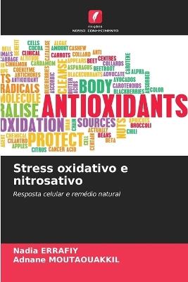 Stress oxidativo e nitrosativo - Nadia Errafiy,Adnane Moutaouakkil - cover