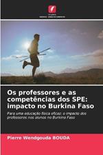 Os professores e as compet?ncias dos SPE: impacto no Burkina Faso