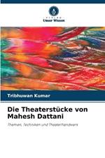 Die Theaterst?cke von Mahesh Dattani