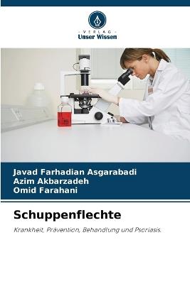 Schuppenflechte - Javad Farhadian Asgarabadi,Azim Akbarzadeh,Omid Farahani - cover