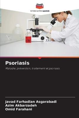 Psoriasis - Javad Farhadian Asgarabadi,Azim Akbarzadeh,Omid Farahani - cover