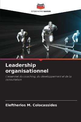 Leadership organisationnel - Eleftherios M Colocassides - cover