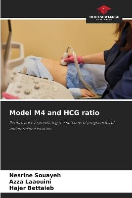 Model M4 and HCG ratio - Nesrine Souayeh,Azza Laaouini,Hajer Bettaieb - cover