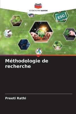 Méthodologie de recherche - Preeti Rathi - cover