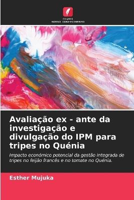 Avalia??o ex - ante da investiga??o e divulga??o do IPM para tripes no Qu?nia - Esther Mujuka - cover