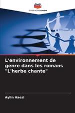 L'environnement de genre dans les romans 