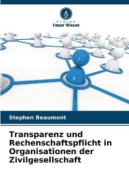 Transparenz und Rechenschaftspflicht in Organisationen der Zivilgesellschaft - Stephen Beaumont - cover