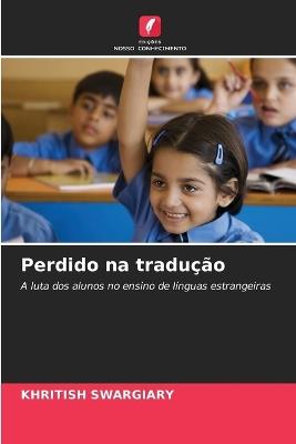 Perdido na tradu??o - Khritish Swargiary - cover
