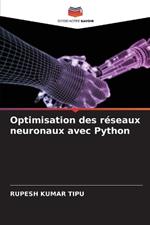 Optimisation des r?seaux neuronaux avec Python