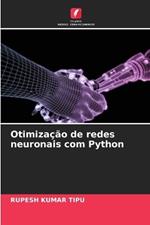 Otimiza??o de redes neuronais com Python