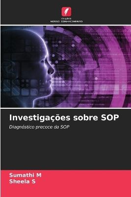Investiga??es sobre SOP - Sumathi M,Sheela S - cover
